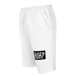 HuH? Men's fleece shorts